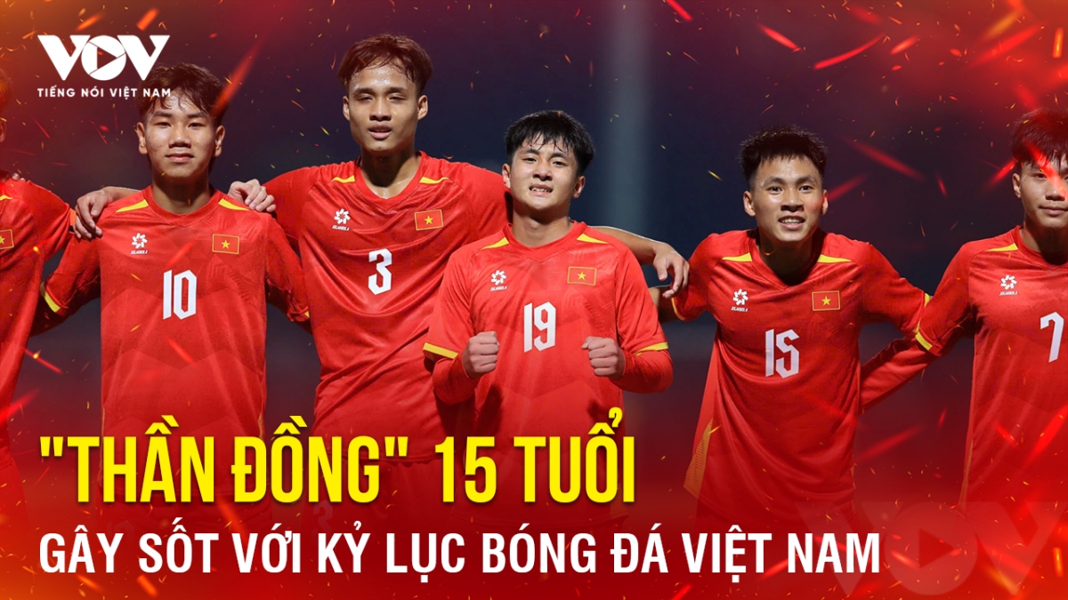 Tin bóng đá 2-12: "Thần đồng" 15 tuổi gây sốt với kỷ lục bóng đá Việt Nam